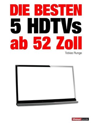 cover image of Die besten 5 HDTVs ab 52 Zoll